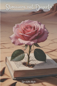 Sbocciare nel Deserto