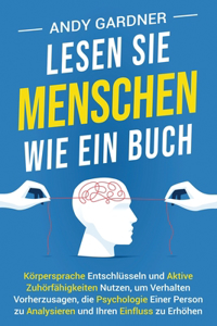 Lesen Sie Menschen wie ein Buch