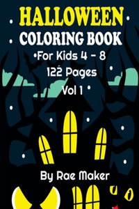 Halloween Coloring Book for Kids 4 - 8 122 Pages Vol 1