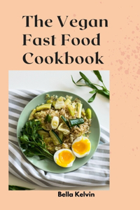 Vegan Fast Food Cookbook