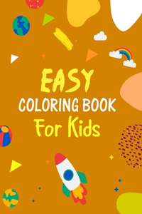 Easy Coloring Book For Kids