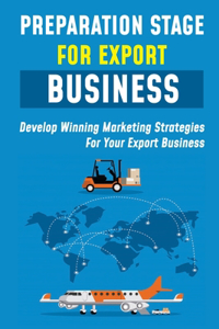 Preparation Stage For Export Business