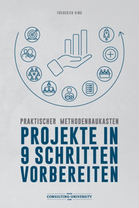 Projekte in 9 Schritten vorbereiten