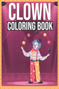 Clown Coloring Book