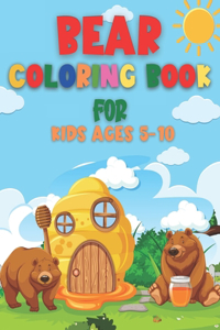 Bear Coloring Book for Kids Ages 5-10