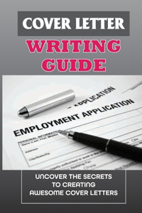 Cover Letter Writing Guide