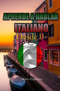 Aprende a Hablar Italiano