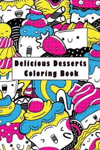 Delicious Desserts Coloring Book