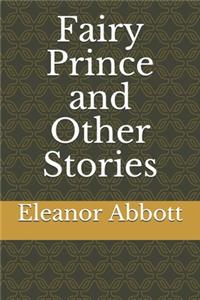 Fairy Prince and Other Stories