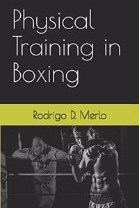 The Physical Training in Boxing