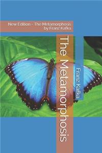 The Metamorphosis