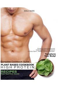 Plant Based High Protein Cookbook