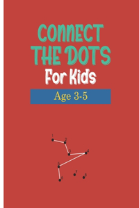 Connect the Dots for Kids Age 3-5