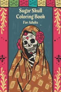 Sugar Skull Coloring Book For Adults