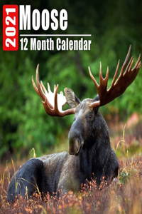 Calendar 2021 Moose