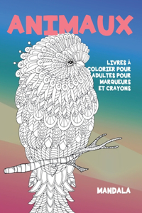 Livres à colorier pour adultes pour marqueurs et crayons - Mandala - Animaux