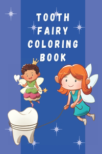 Tooth Fairy Coloring Book