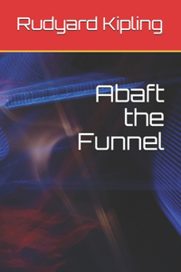 Abaft the Funnel