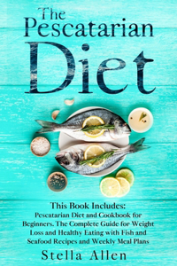 The Pescatarian Diet