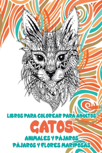 Libros para colorear para adultos - Pájaros y flores - Animales y pájaros - Gatos