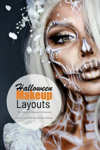 Halloween Makeup Layouts