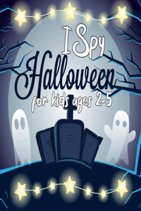 I Spy Halloween Book For Kids Ages 2-5