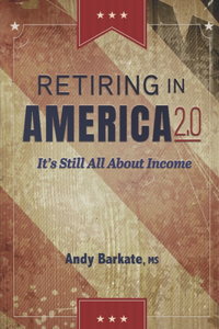 Retiring in America 2.0