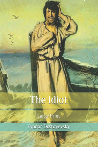 The Idiot