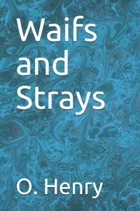 Waifs and Strays