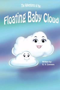 Adventures of The Floating Baby Cloud