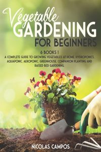 Vegetable Gardening for Beginners