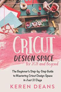 Cricut Design Space for 2021 and Beyond