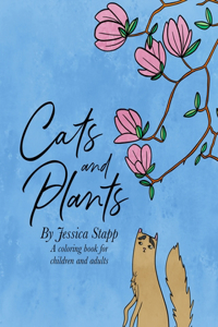 Cats and Plants