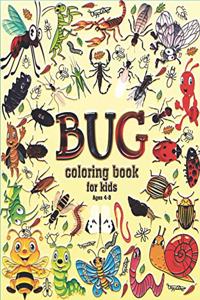 Bug Coloring Book for Kids Ages 4-8