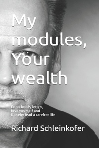 My modules, Your wealth