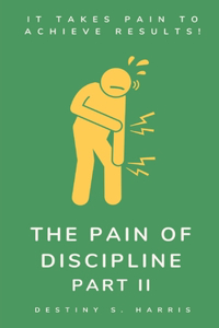 Pain Of Discipline