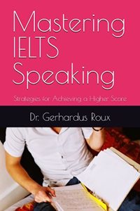 Mastering IELTS Speaking