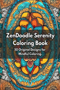 Zendoodle Serenity Coloring Book
