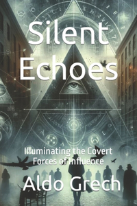 Silent Echoes