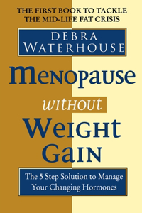 Menopause Without Weight Gain