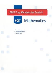 Holt Mathematics CRCT Prep Workbook for Grade 8