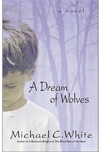 A Dream of Wolves