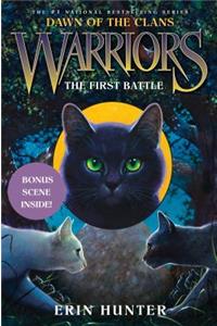 Warriors: Dawn of the Clans #3: The First Battle