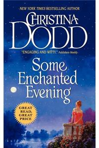 Some Enchanted Evening