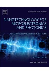 Nanotechnology for Microelectronics and Optoelectronics