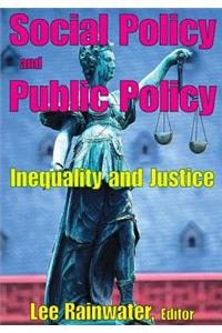 Social Policy and Public Policy