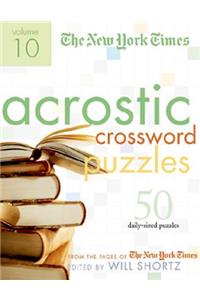 New York Times Acrostic Puzzles Volume 10