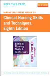 Nursing Skills Online Version 3.0 for Clinical Nursing Skills and Techniques User Guide + Access Code