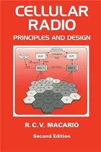 Cellular Radio: Principles and Design