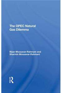 OPEC Natural Gas Dilemma